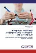 Integrated Multilevel Checkpointing Techniques and Greencloud