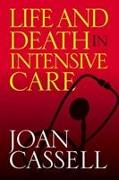 Life and Death in Intensive Care