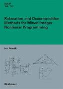 Relaxation and Decomposition Methods for Mixed Integer Nonlinear Programming