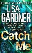 Catch Me (Detective D.D. Warren 6)