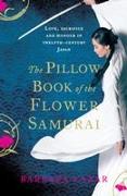 The Pillow Book of the Flower Samurai