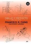 Dibujo Y Proyecto: Segunda Edición Ampliada, Incluye CD