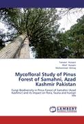 Mycofloral Study of Pinus Forest of Samahni, Azad Kashmir Pakistan