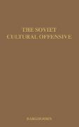 The Soviet Cultural Offensive