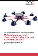 Metodología para el desarrollo colaborativo de aplicaciones WEB