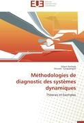 Méthodologies de diagnostic des systèmes dynamiques