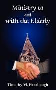 Ministry to and with the Elderly
