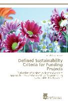 Defined Sustainability Criteria for Funding Projects