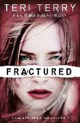 SLATED Trilogy: Fractured