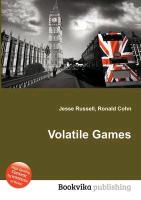 Volatile Games