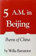 Five A.M. in Beijing