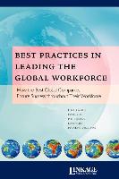 Best Practices in Leading the Global Workforce