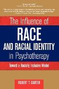 The Influence of Race and Racial Identity in Psychotherapy