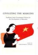 Civilizing the Margins