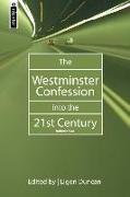 The Westminster Confession Into the 21st Century: Volume 2