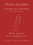 Flavius Josephus: Translation and Commentary, Volume 5: Judean Antiquities, Books 8-10