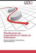 Planificación de trayectorias en robots no holónomos