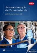 Automatisierung in der Prozessindustrie