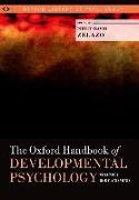 The Oxford Handbook of Developmental Psychology, Vol. 1