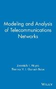 Modeling and Analysis of Telecommunications Networks