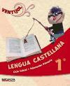 Ventijol 1 CI, Lengua castellana, 1 Educación Primaria (Catalunya, Illes Balears)
