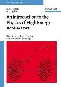 An Introduction to the Physics of High Energy Accelerators