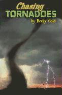 Chasing Tornadoes, Single Copy, First Chapters