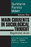 Main Currents in Sociological Thought