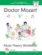 Doctor Mozart Music Theory Workbook Level 3 - In-Depth Piano Theory Fun for Children's Music Lessons and Home Schooling - Highly Effective for Beginners Learning a Musical Instrument