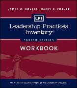 LPI: Leadership Practices Inventory Workbook