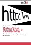 Medicina Virtual: Recursos digitales en Educación Médica