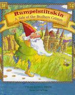 Rumpelstiltskin: A Tale from the Brothers Grimm