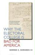 Why the Electoral College Is Bad for America