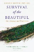 Survival of the Beautiful