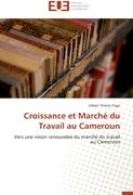 Croissance et Marché du Travail au Cameroun
