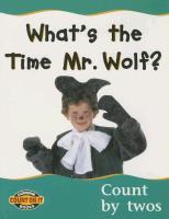 Count on It What's the Time Mr. Wolf? Count by Twos