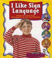 I Like Sign Language