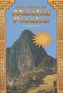 The Ruins at Machu Picchu