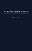Culture Meets Power