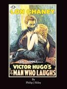 Lon Chaney as the Man Who Laughs - An Alternate History for Classic Film Monsters