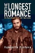 The Longest Romance: The Mainstream Media and Fidel Castro