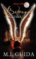 Betrayal: Angels of Death