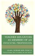 Teacher Educators as Members of an Evolving Profession