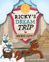 Ricky's Dream Trip to Ancient Egypt