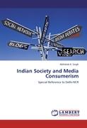 Indian Society and Media Consumerism