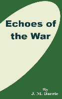 Echoes of the War