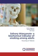 Salivary thiocyanate- a biochemical indicator of smoking among adults