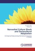Nonverbal Culture Shock and Sociocultural Adaptation