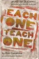 Each One Teach One: Up and Out of Poverty, Memoirs of a Street Activist