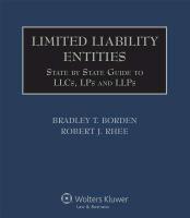 Limited Liability Entities: A State by State Guide to Llcs, Lps and Llps (Ten Volume Set)